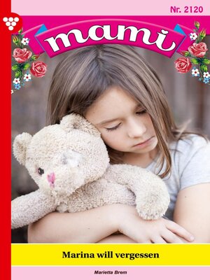 cover image of Marina will vergessen